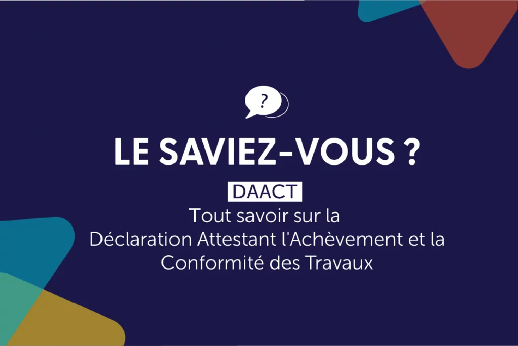 Tout savoir sur la DAACT